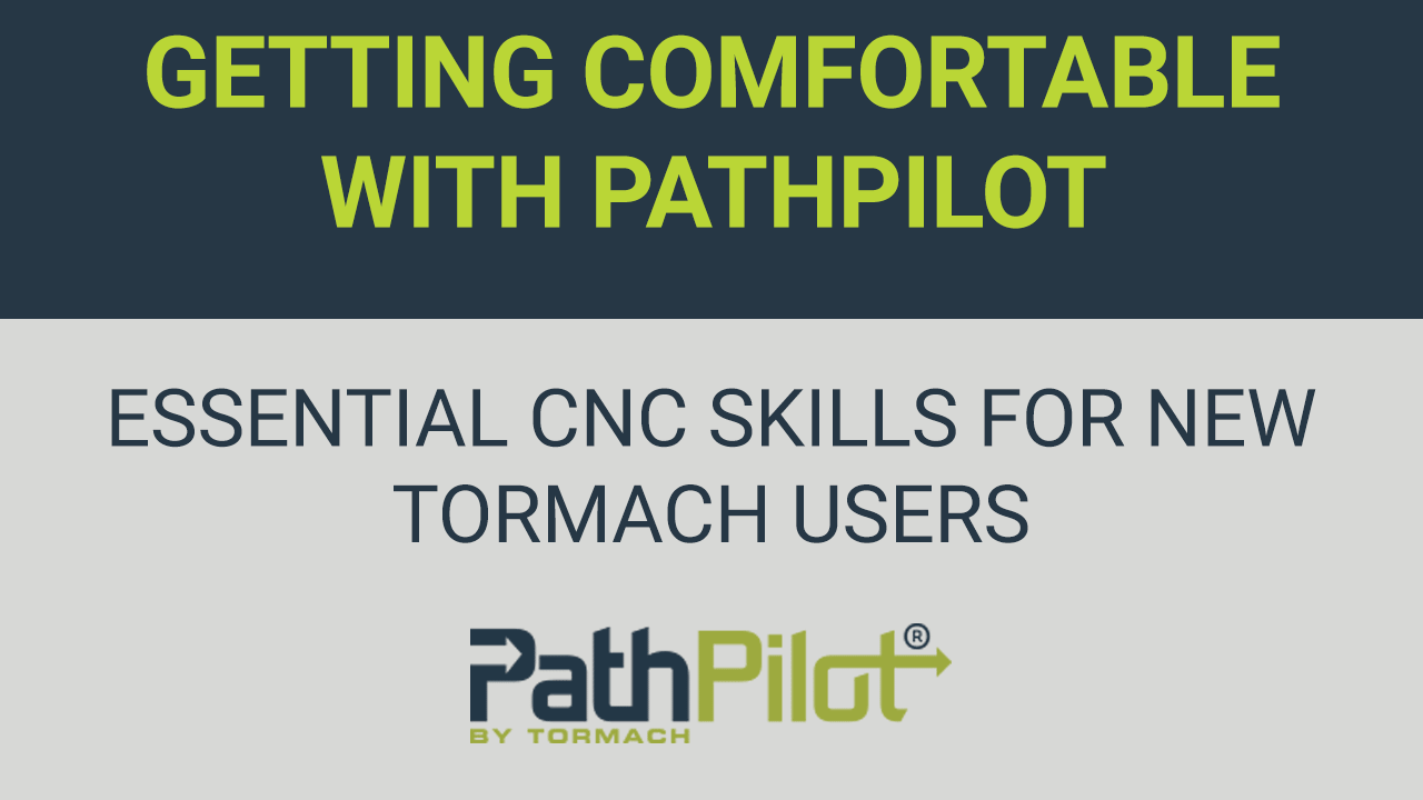 PathPilot Playlist - Getting Comfortable with PathPilot
