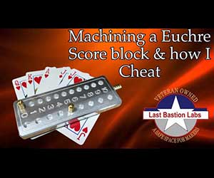 Euchre score block project to make