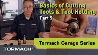 The basics of cutting tools and toolholding